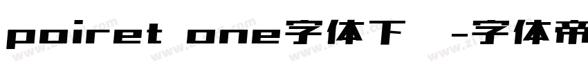 poiret one字体下载字体转换